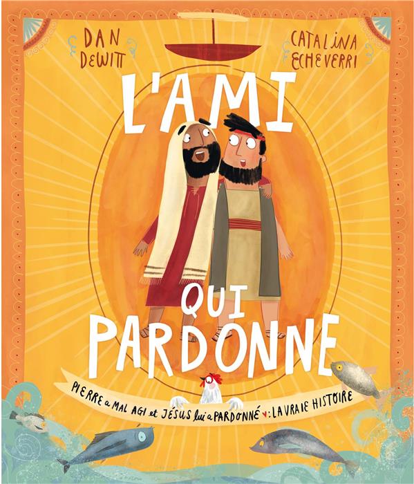 Histoire à regarder: L’ami qui pardonne